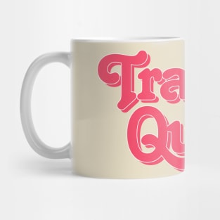 Trauma Queen - Retro Typography Mug